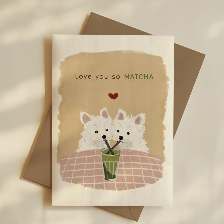 Love you so MATCHA card Love you so MATCHA card